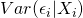 Var(\epsilon_{i}|X_{i})